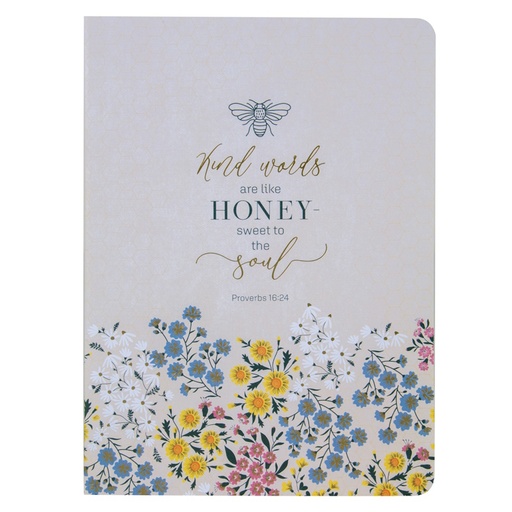Kind Words Are Like Honey Notebook (NB053)