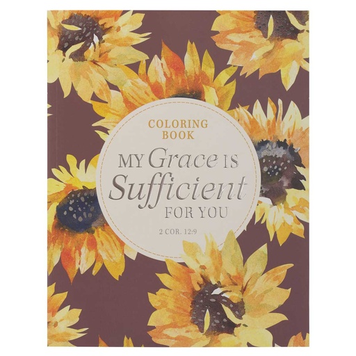 My Grace is Sufficient for You Adult Colouring Book (XCLR121)